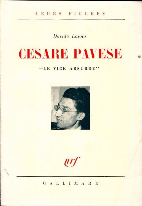 Livrenpoche : Cesare Pavese. Le vice absurde - Davide Lajolo - Livre