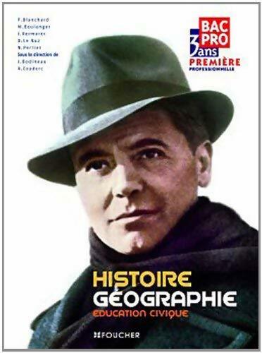 Livrenpoche : Histoire-géographie - Éducation civique 1ère professionnelle - Françoise Blanchard - Livre