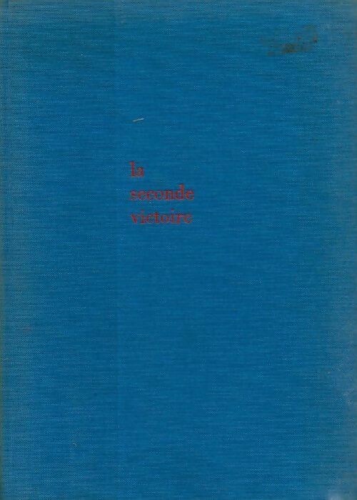 Livrenpoche : La seconde victoire - Morris L. West - Livre