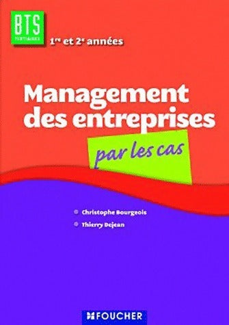 Livrenpoche : Management des entreprises par les cas - Thierry Dejean - Livre