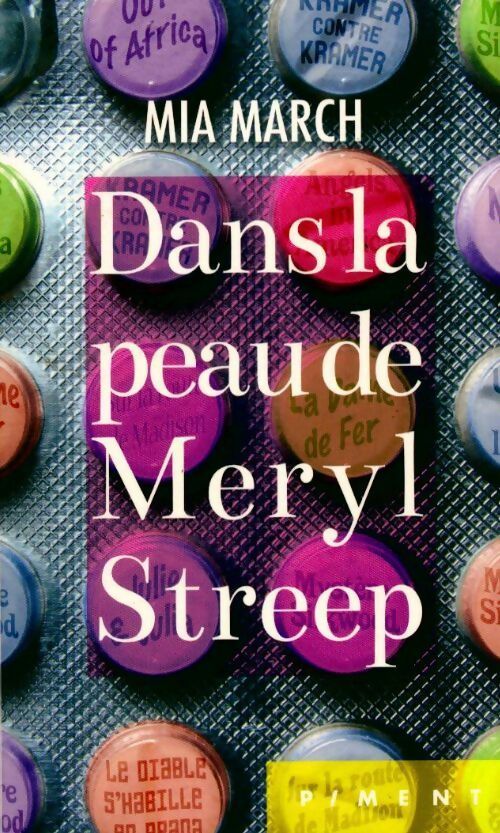 Livrenpoche : Dans la peau de Meryl Streep - Mia March - Livre