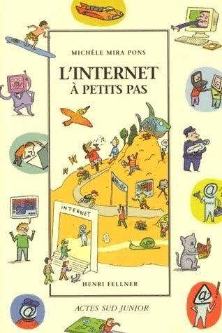 Livrenpoche : L'internet à petits pas - Michèle Mira-Pons - Livre