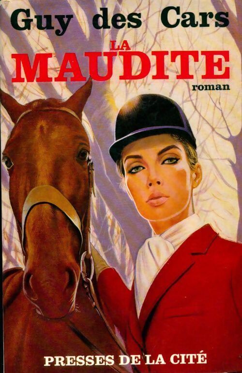 La maudite - Guy Des Cars - Livre