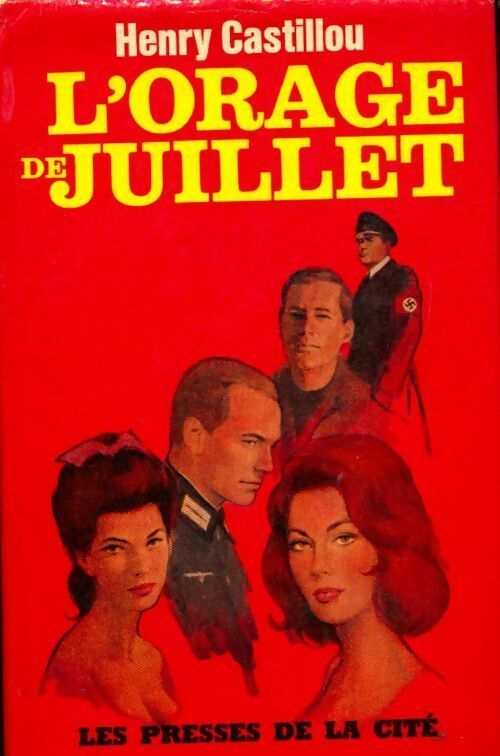 Livrenpoche : L'orage de juillet - Henry Castillou - Livre