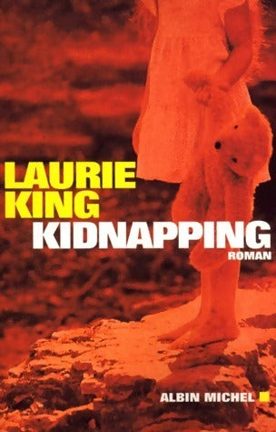 Livrenpoche : Kidnapping - Laurie King - Livre