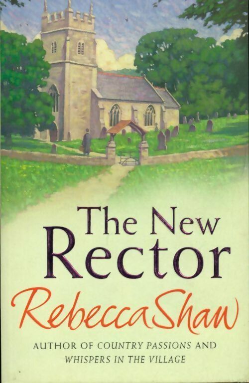 Livrenpoche : The new rector - Rebecca Shaw - Livre