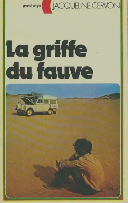 Livrenpoche : La griffe du fauve - Jacqueline Cervon - Livre