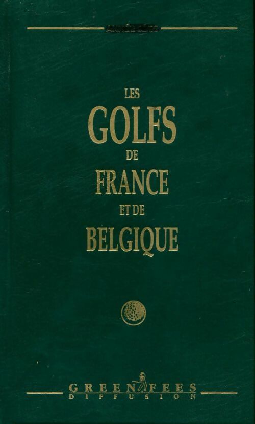 Livrenpoche : Les golfs de France et de Belgique 92/93 - Collectif - Livre