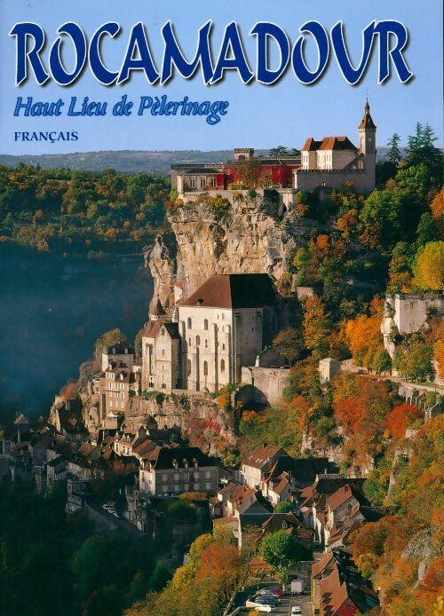 Rocamadour - Didier Poux - Livre