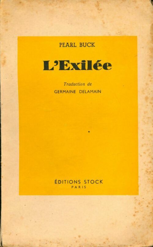 Livrenpoche : L'exilée - Pearl Buck - Livre