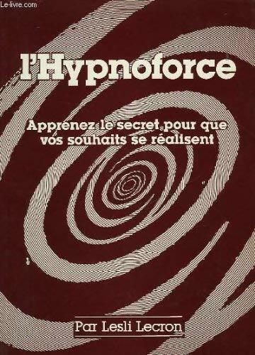 Livrenpoche : L'hypnoforce - Lesli Lecron - Livre