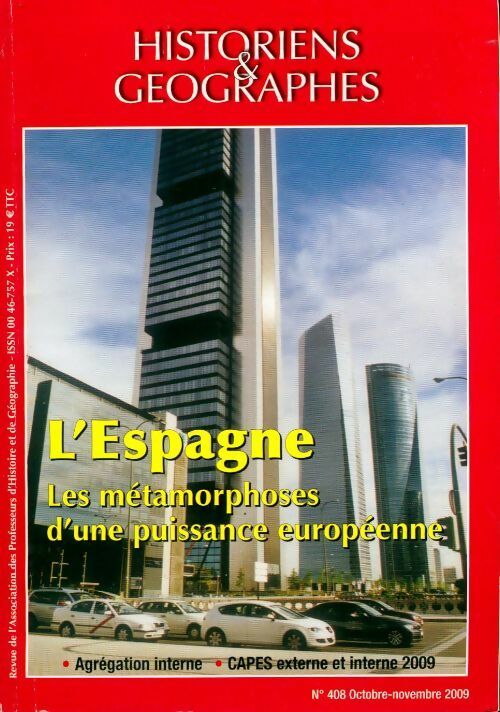 Livrenpoche : Historiens & géographes n°408 : L'Espagne. les métamorphoses d'une puissance européenne - Collectif - Livre
