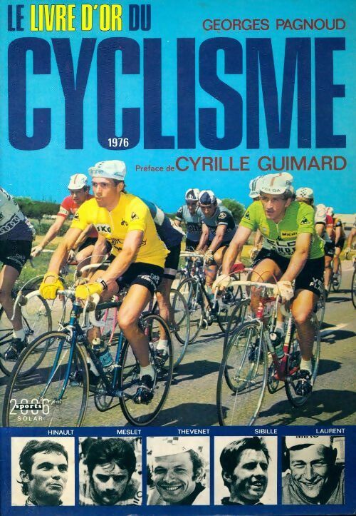 Livrenpoche : Le livre d'or du cyclisme 1976 - Georges Pagnoud - Livre
