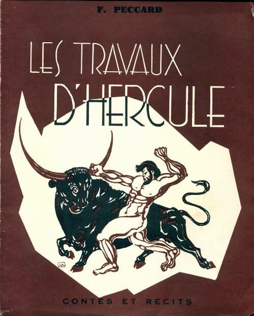 Livrenpoche : Les travaux d'Hercule - Félix Peccard - Livre