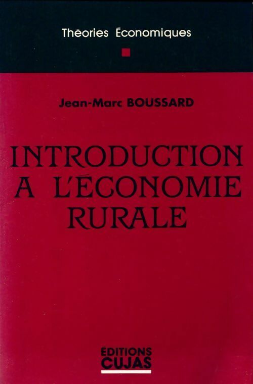 Livrenpoche : Introduction à l'économie rurale - Jean-Marc Boussard - Livre