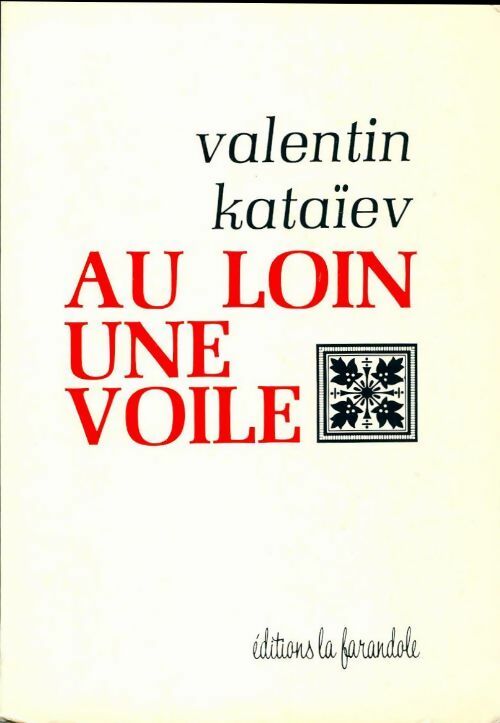 Livrenpoche : Au loin une voile - Valentin Kataïev - Livre