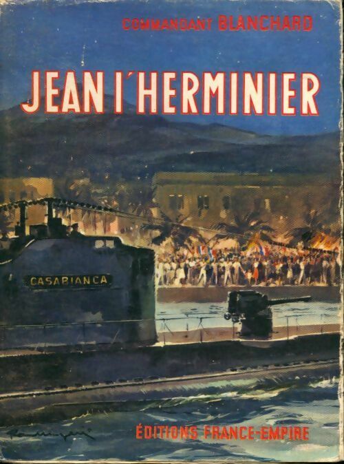 Livrenpoche : Jean l'Herminier - Commandant Blanchard - Livre