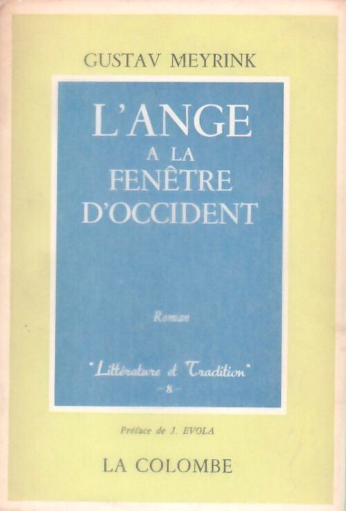 L'ange à la fenêtre d'Occident - Gustav Meyrink - Livre