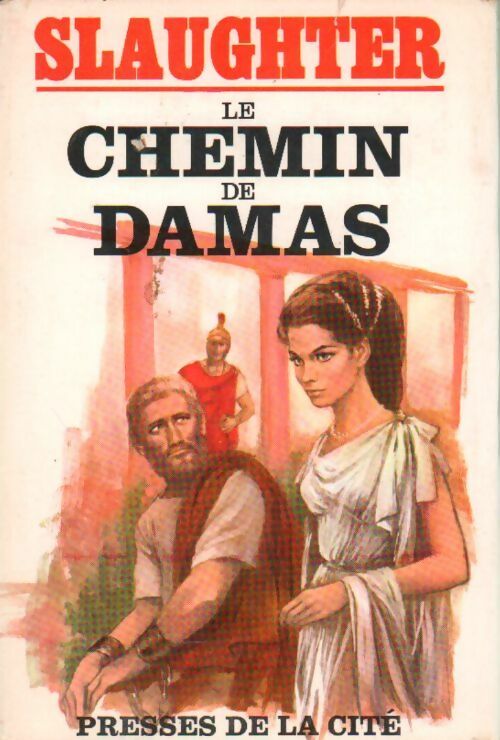 Livrenpoche : Le chemin de Damas - Frank Gill Slaughter - Livre