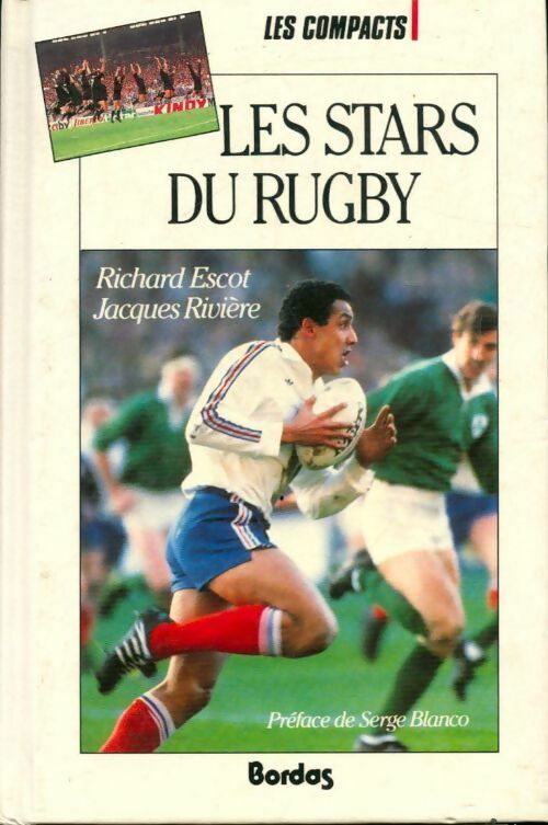 Livrenpoche : Les stars du rugby - Jacques Rivière, Richard Escot - Livre