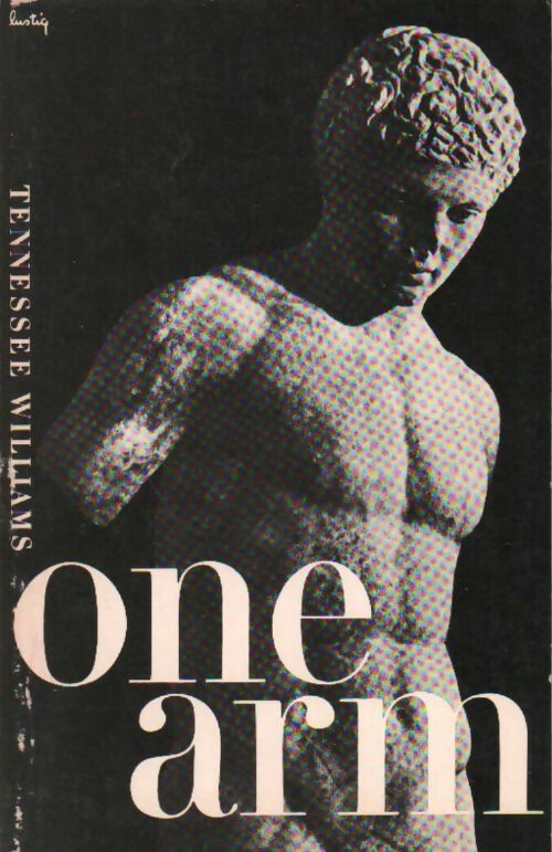 Livrenpoche : One arm and other stories - Tennessee Williams - Livre