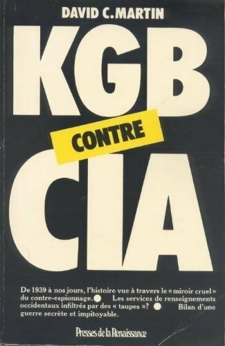 Livrenpoche : KGB contre la CIA - David C. Martin - Livre