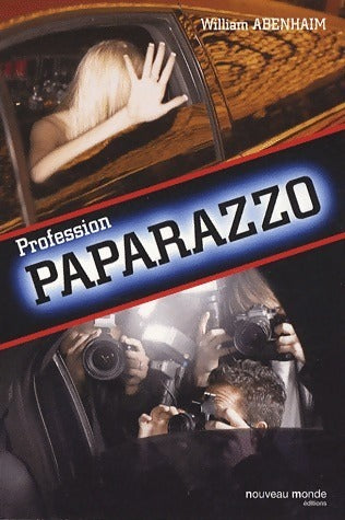 Livrenpoche : Profession paparazzo - William Abenhaim - Livre