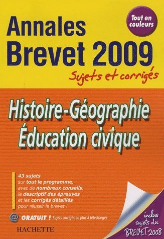 Livrenpoche : Histoire-géographie éducation civique brevet. Sujets et corrigés 2009 - Christophe Saisse - Livre