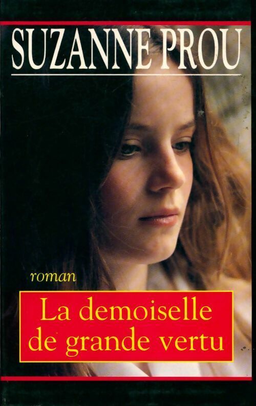 Livrenpoche : La demoiselle de grande vertu - Suzanne Prou - Livre