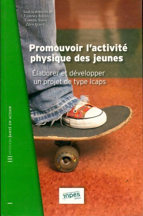 Livrenpoche : Promouvoir l'activité physique des jeunes - Collectif - Livre