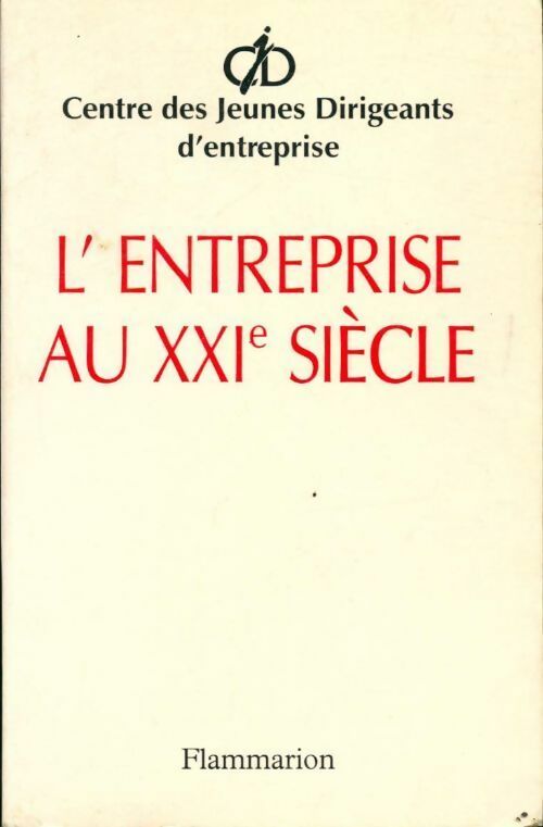 Livrenpoche : L'entreprise au XXIe siècle - Collectif - Livre