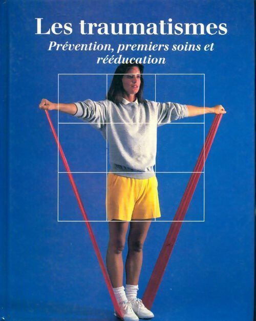 Livrenpoche : Les traumatismes - Collectif - Livre