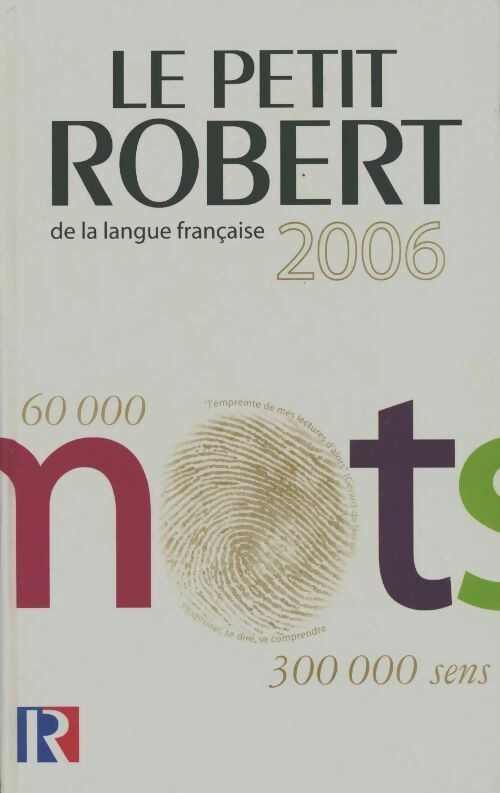 Livrenpoche : Le petit Robert de la langue française 2006 - Collectif - Livre