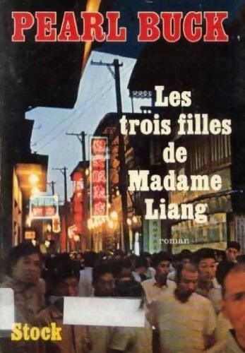 Livrenpoche : Les trois filles de madame Liang - Pearl Buck - Livre