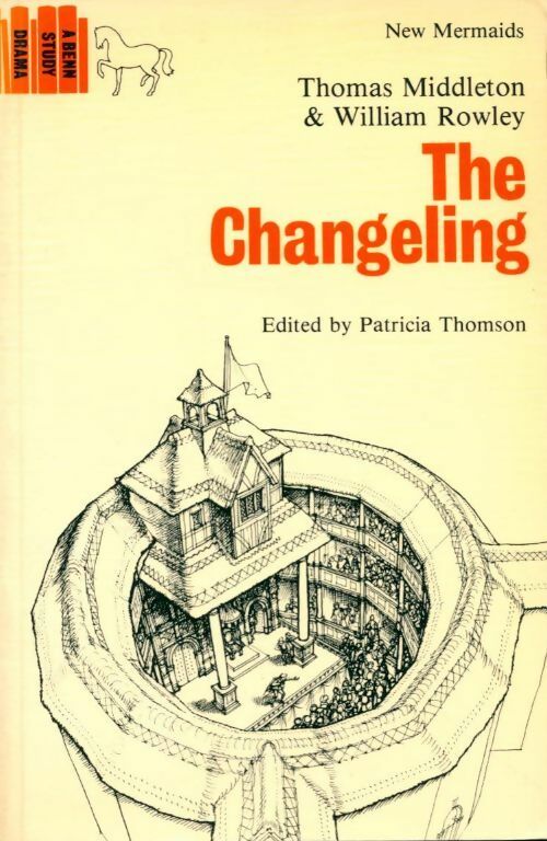 Livrenpoche : The changeling - Thomas Middleton, William Rowley - Livre