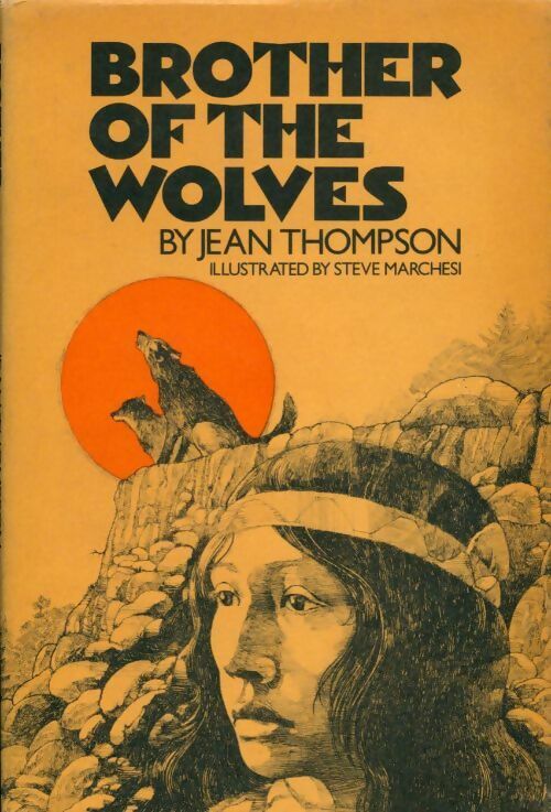 Livrenpoche : Brother of the wolves - Jean Thompson - Livre