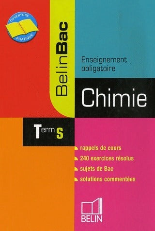Chimie Terminale S. Enseignement obligatoire - Nicolas Clatin -  BelinBac - Livre