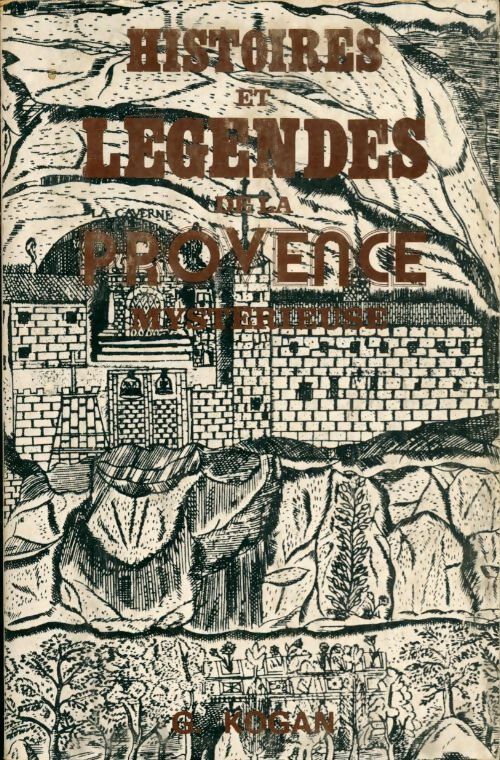 Livrenpoche : Histoires et légendes de la Provence mystérieuse - Jean-Paul Clébert - Livre