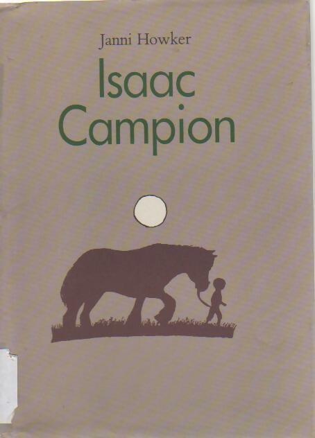 Isaac Campion - Janni Howker - Livre