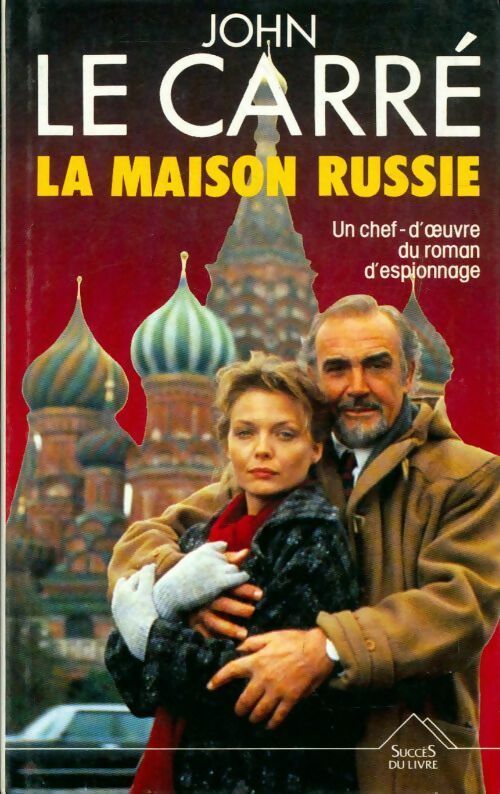 Livrenpoche : La maison Russie - John Le Carré - Livre