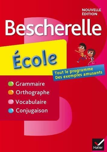 Livrenpoche : Bescherelle Ecole - Bescherelle - Livre