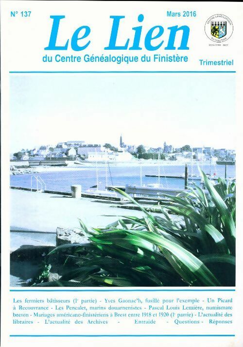 Livrenpoche : Le lien du centre généalogique Finistère n°137 - Collectif - Livre