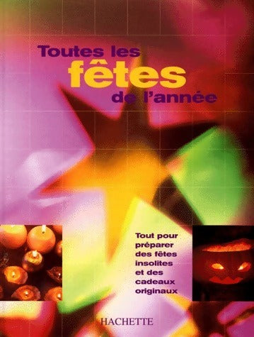 Livrenpoche : Toutes les fêtes de l'année - Anne Valéry - Livre
