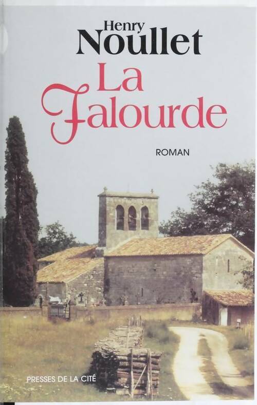 Livrenpoche : La falourde - Henry Noullet - Livre