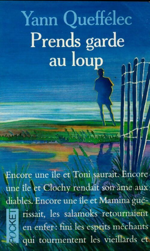 Livrenpoche : Prends garde au loup - Yann Queffélec - Livre