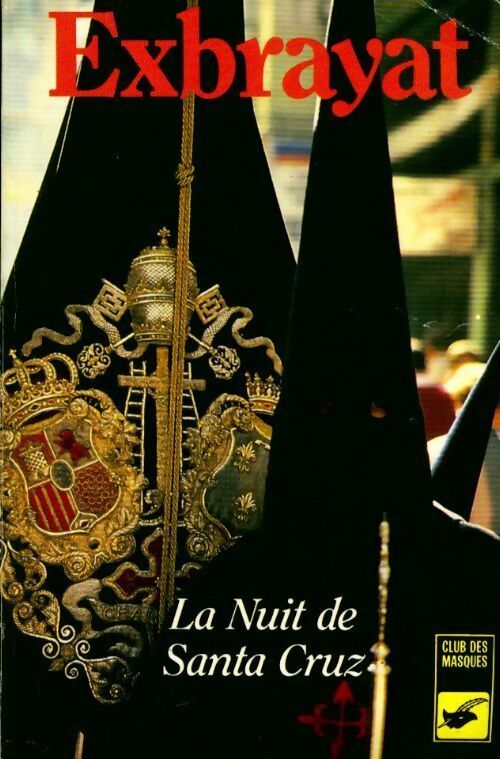 Livrenpoche : La nuit de Santa Cruz - Charles Exbrayat - Livre
