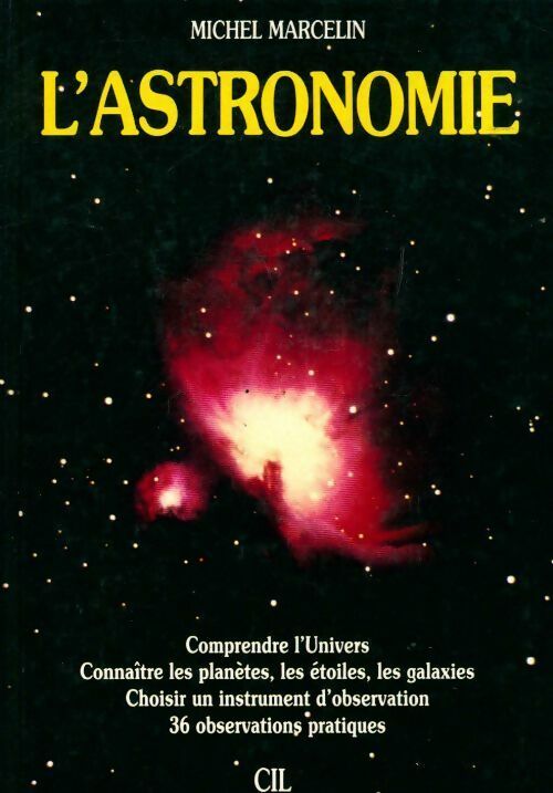 Livrenpoche : L'astronomie - Michel Marcelin - Livre