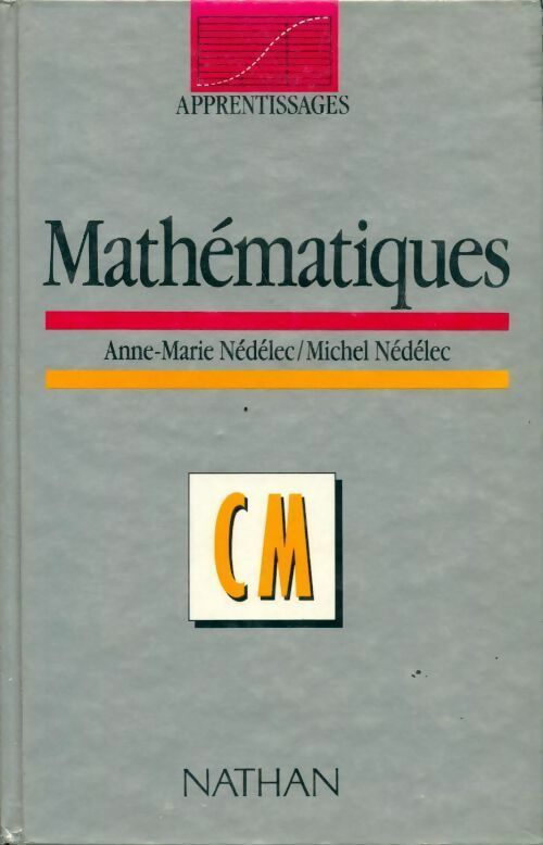 Livrenpoche : Maths CM - Michel Nedelec, Anne-Marie Nedelec - Livre