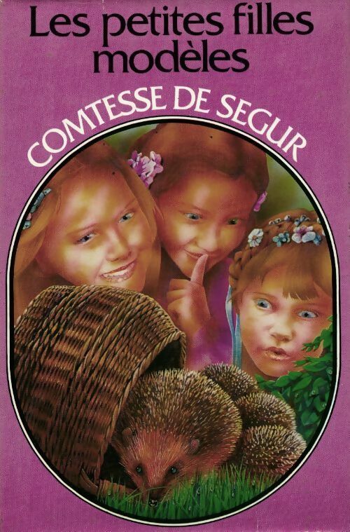 Les petites filles modèles - Comtesse De Ségur -  France Loisirs GF - Livre