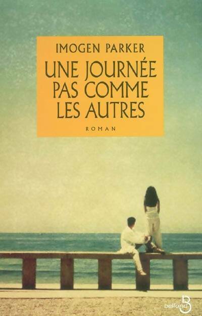 Livrenpoche : Une journée pas comme les autres - Imogen Parker - Livre